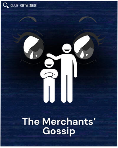 The Merchants&#39; Gossip